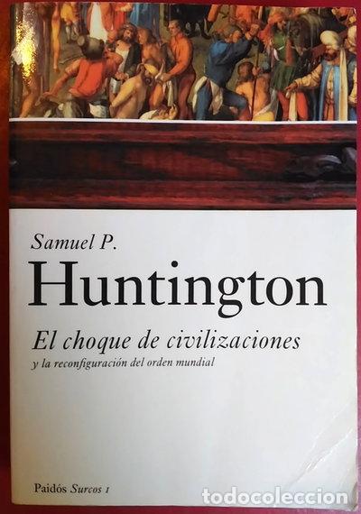 Libros: El choque de civilizaciones- 9788449317538