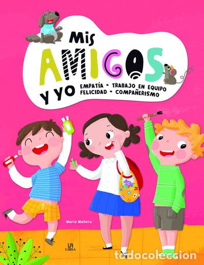 Libros: Mis Amigos y Yo- 9788466238694 - Foto 1