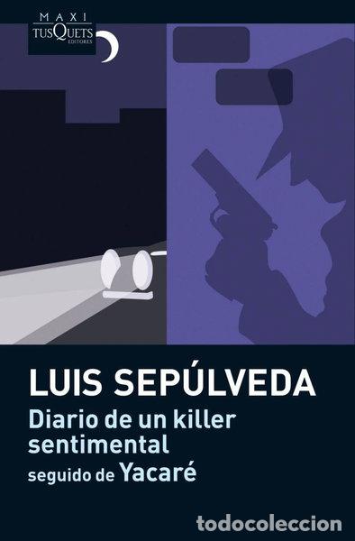 Libri di seconda mano: Diario de un killer sentimental seguido de Yacar&eacute;- 9788483835883
