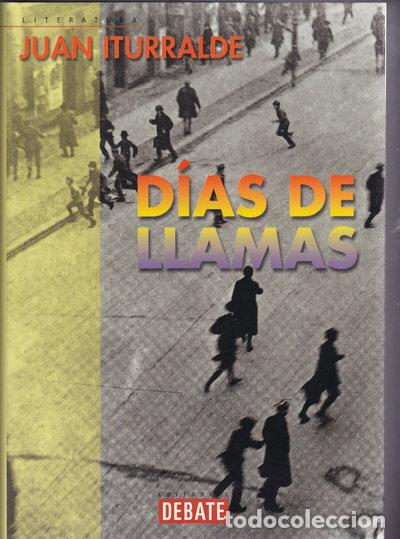 Libros: D&iacute;as de llamas- 9788483063590 - Foto 1