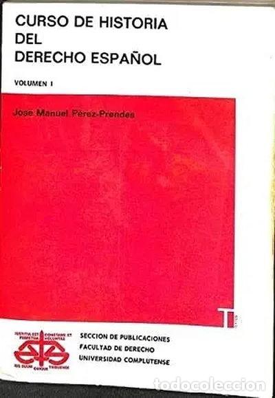 Libros: Curso de historia del derecho espa&ntilde;ol- 9788460029823