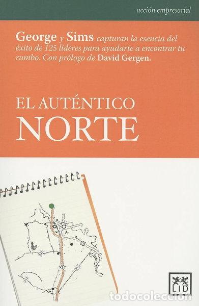 Libros: El aut&eacute;ntico norte- 9788483561294