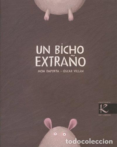 Libros: Un bicho extra&ntilde;o- 9788496957671