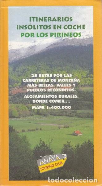 Livros em segunda m&atilde;o: Itinerarios ins&oacute;litos en coche por los Pirineos- 9788481654882