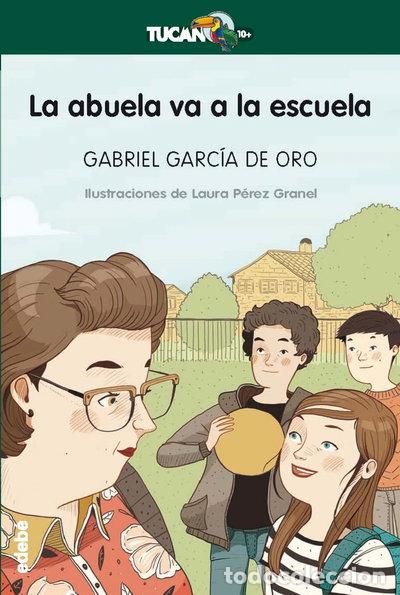 Libros: La abuela va a la escuela- 9788468331201 - Foto 1