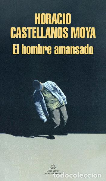 Livres: El hombre amansado- 9788439738756