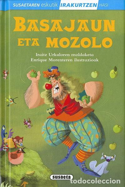 Libros: Basajaun eta Mozolo- 9788467753813
