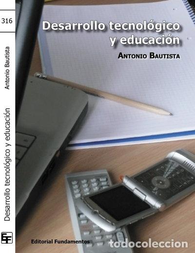 books: Desarrollo tecnol&oacute;gico y educaci&oacute;n- 9788424512033