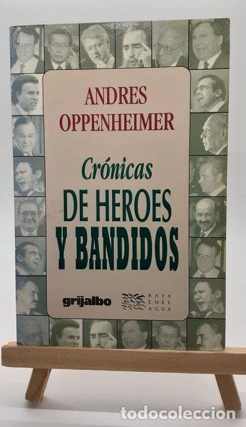 Libros: Cr&oacute;nicas de h&eacute;roes y bandidos- 9789700508818