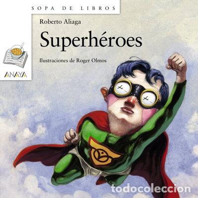 Libros: Superh&eacute;roes- 9788467813630