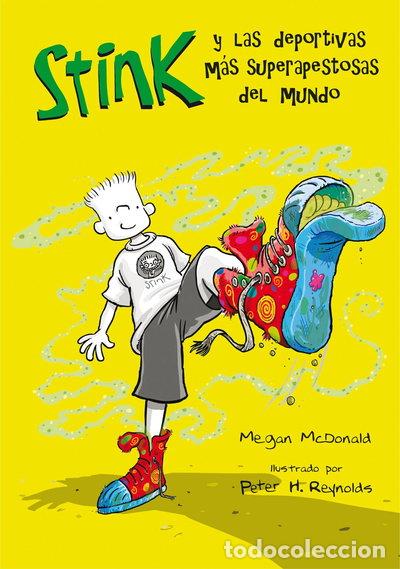 Libros: Stink 3. Las deportivas m&aacute;s superapestosas del mundo- 9788420472881