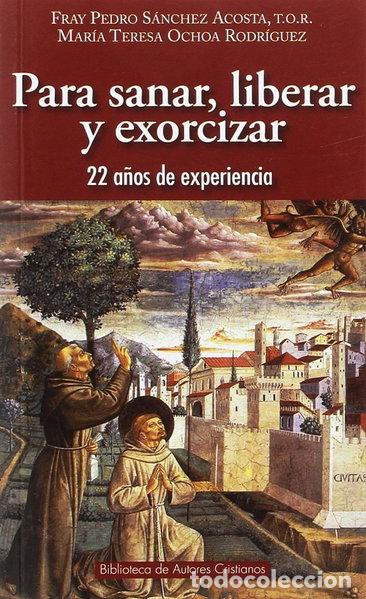Libros: Para sanar, liberar y exorcizar- 9788422019626