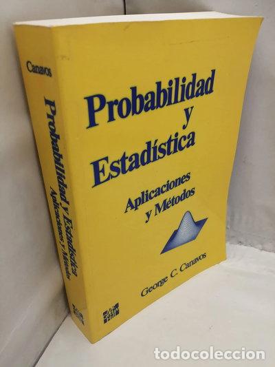 Libros: Probabilidad y Estad&iacute;stica - Aplicaciones y M&eacute;todos- 9789684518568