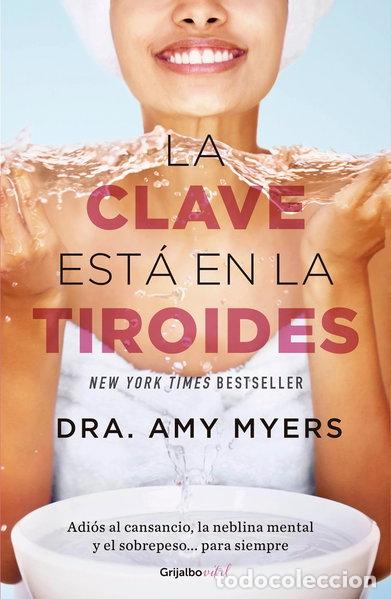 Libros: La clave est&aacute; en la tiroides- 9786073155977