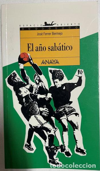 Libros: El a&ntilde;o sab&aacute;tico- 9788420775159