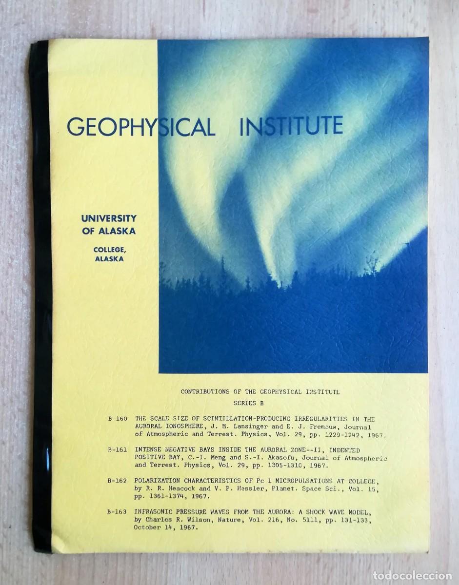 Libros: Geophysical Institute. Universidad de Alaska. Contribuciones 1967.