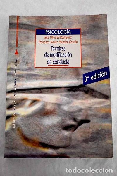 Libros: T&eacute;cnicas de modificaci&oacute;n de conducta- 9788470305122