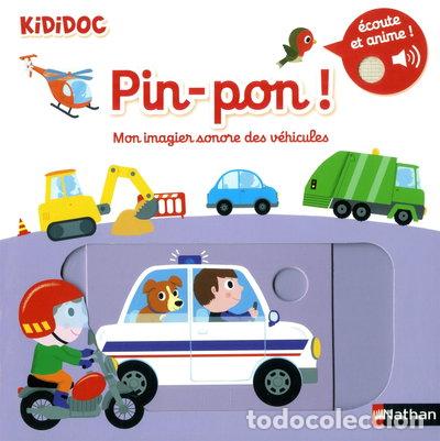 B&uuml;cher: Pin-pon ! Mon imagier sonore des v&eacute;hicules- 9782092579480