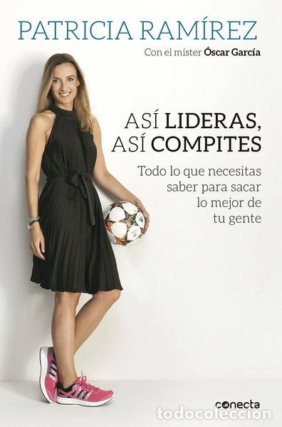 B&uuml;cher: As&iacute; lideras, as&iacute; compites- 9788416029297