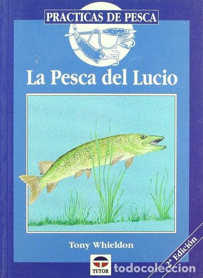 Libros: La pesca del lucio- 9788479021382 - Foto 1