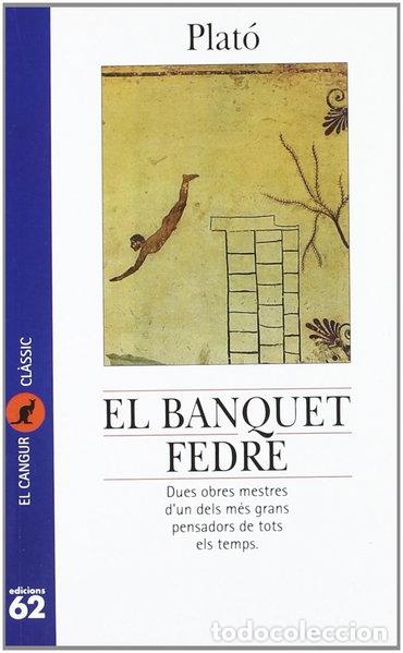 Livros em segunda m&atilde;o: El banquet. Fedre- 9788429744286