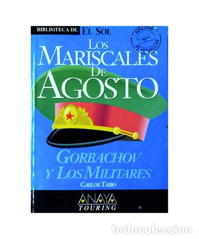 Livros em segunda m&atilde;o: Los mariscales de agosto- 9788479691752