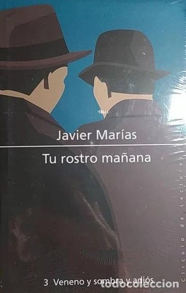 Livres: Tu Rostro Ma&ntilde;ana 3. Veneno y Sombra y Adi&oacute;s- 9788467230130
