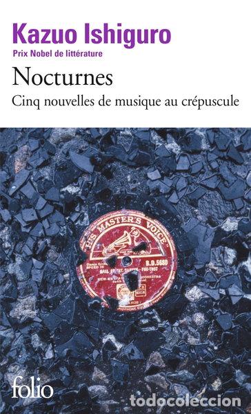 B&uuml;cher: Nocturnes: Cinq nouvelles de musique au cr&eacute;puscule- 9782070442164