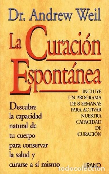 Libros: La curaci&oacute;n espont&aacute;nea- 9788479531157 - Foto 1