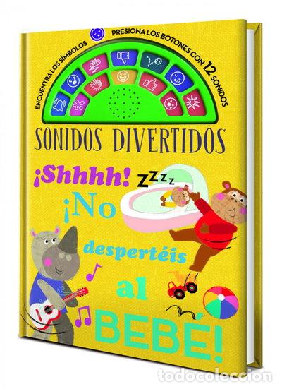 Libros: &iexcl;Shhhh! &iexcl;No despert&eacute;is al beb&eacute;!- 9788468350301