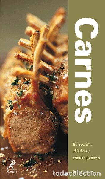 Libros: Carnes: 80 receitas cl&aacute;ssicas e contempor&acirc;neas- 9788520424803
