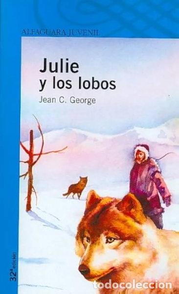 Libros: Julie y los lobos- 9788422618836