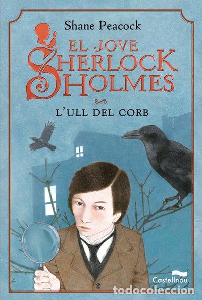 B&uuml;cher: El jove Sherlock Holmes. L'ull del corb- 9788489625686