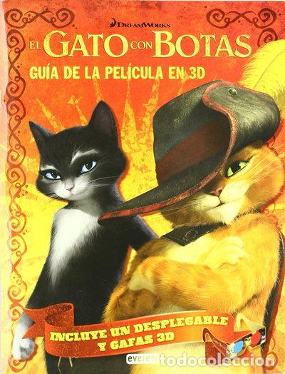 Livres: El gato con botas. Gu&iacute;a de la pel&iacute;cula en 3D- 9788444166902