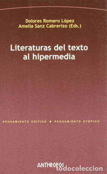 Libros: Literaturas del texto al hipermedia- 9788476588888