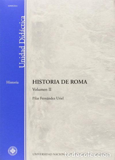 Libros: Historia de Roma. Vol&uacute;men II- 9788436240900