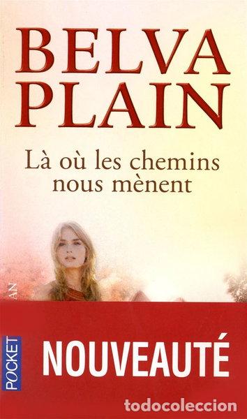 Libros: L&agrave; o&ugrave; les chemins nous m&egrave;nent- 9782266208093