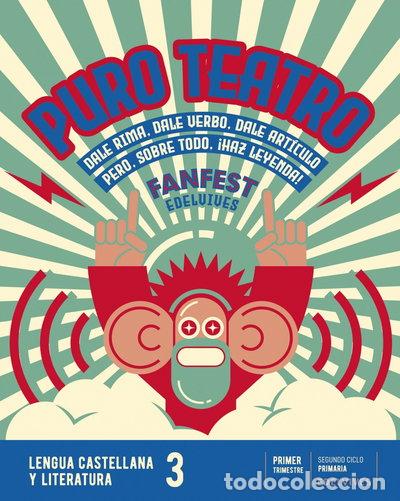 Livres: Puro teatro lengua 3&ordm;ep 22 fanfest- 9788414037812