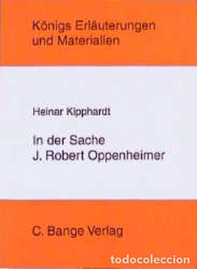 Libros: In der Sache J. Robert Oppenheimer- 9783804416413