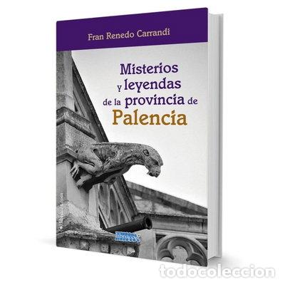 Livres: Misterios y leyendas de la provincia de Palencia- 9788412926514