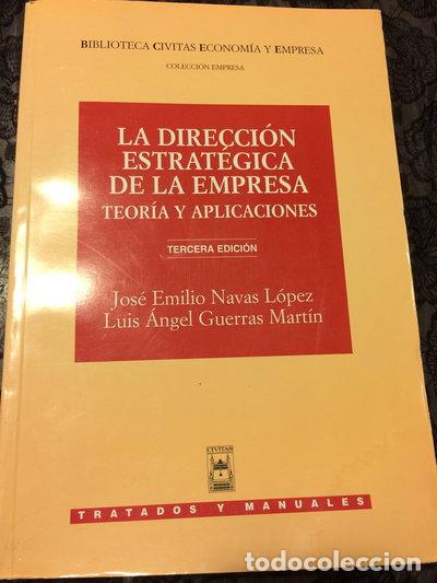Libros: La Direcci&oacute;n Estrat&eacute;gica de la Empresa- 9788447018635