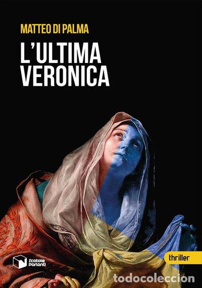 Libros: L'ultima Veronica- 9788832817430