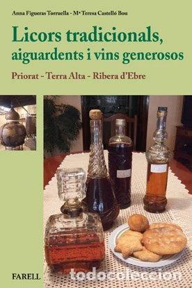 Libros: Licors tradicionals, aiguardents i vins generosos- 9788492811366
