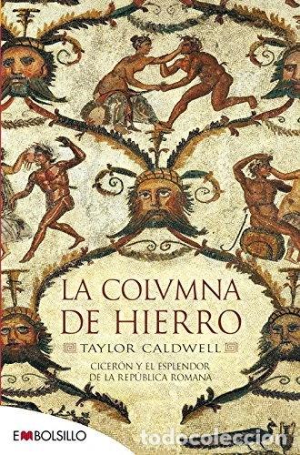 Libros: La columna de hierro- 9788415140627 - Foto 1