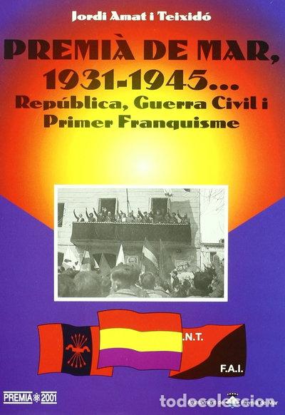 Livros em segunda m&atilde;o: Premi&agrave; de Mar, 1931-1945- 9788489841338