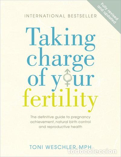 B&uuml;cher: Taking Charge of Your Fertility- 9780091887582