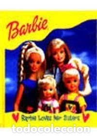B&uuml;cher: Barbie Barbie Loves Her Sisters- 9780434807673