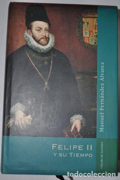 Libros: Felipe II y su tiempo- 9788422689201