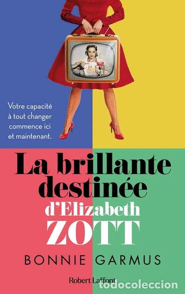 Libros: La Brillante Destin&eacute;e d'Elizabeth Zott- 9782221254707