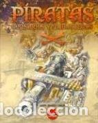 Libros: Piratas Corsarios y Filibusteros- 9788496129467